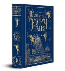 The Complete Grimms' Fairy Tales - Jacob Grimm, Wilhelm Grimm (ISBN: 9789390093021)