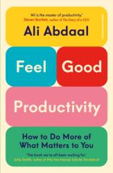 Feel-Good Productivity - Abdaal, Ali (ISBN: 9781847943743)