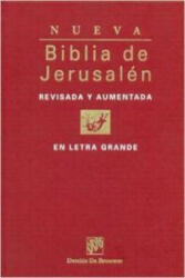 Biblia de Jerusalén (letra grande) - Escuela Bíblica de Jerusalén, José Angel . . . [et al. ] Ubieta López (ISBN: 9788433014085)