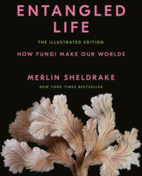 Entangled Life: Illustrated Edition - Steve Axford (ISBN: 9780593729984)