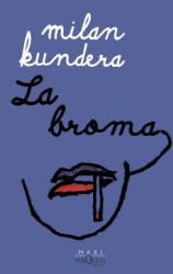 LA BROMA - Milan Kundera (2023)