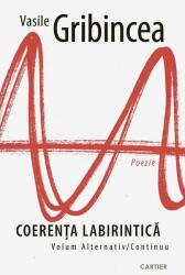 Coerența labirintică (ISBN: 9789975866828)