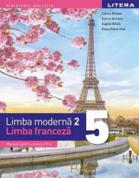 Limba moderna 2. Limba franceza. Manual. Clasa a 5-a - Celine Himber (ISBN: 9786063391798)