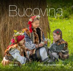 Bucovina - Dana Ciolca (ISBN: 9786060510178)