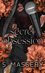 Secret Obsession - S. Massery (ISBN: 9781957286167)