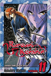 Rurouni Kenshin, Vol. 11 - Nobuhiro Watsuki (ISBN: 9781591167099)