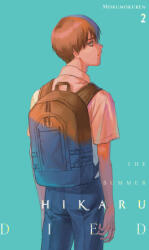 The Summer Hikaru Died, Vol. 2 - Mokumokuren, Abigail Blackman, Ajani Oloye (2023)