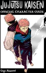 Jujutsu Kaisen: The Official Character Guide (2024)