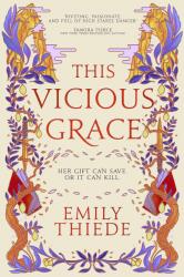 This Vicious Grace (ISBN: 9781399700153)