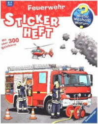 Wieso? Weshalb? Warum? Stickerheft: Feuerwehr - Niklas Böwer (ISBN: 9783473326785)