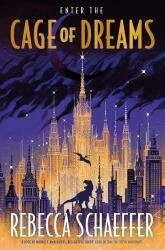Cage of Dreams - Rebecca Schaeffer (ISBN: 9781399712170)