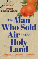 The Man Who Sold Air in the Holy Land (ISBN: 9781399803953)