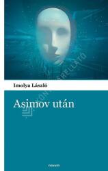 Asimov után (ISBN: 9783903468191)