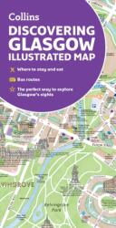 Glasgow térkép Collins Discovering Glasgow Illustrated Map : Ideal for Exploring 2023 (ISBN: 9780008602901)