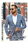 Sfidand legile iubirii, Vol. 5, Spune-mi pe nume - Sara M. Pachia (ISBN: 9786306503940)