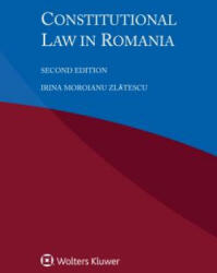 Constitutional Law in Romania - Irina Zlatescu (ISBN: 9789041188915)