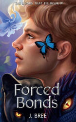 Forced Bonds (ISBN: 9781923072039)