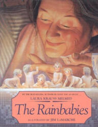 The Rainbabies - Laura Krauss Melmed, Jim Lamarche (ISBN: 9780688151133)