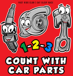1-2-3 Count with Car Parts (ISBN: 9781733238809)