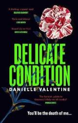 Delicate Condition (2023)