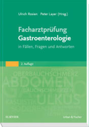 Facharztprüfung Gastroenterologie (ISBN: 9783437216022)