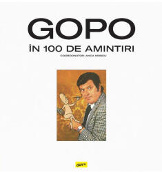 GOPO în 100 de amintiri (ISBN: 9786303210469)