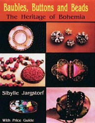 Baubles, Buttons and Beads - Sibylle Jargstorf (ISBN: 9780887404672)