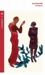Antigone, französische Ausgabe - Jean Anouilh (ISBN: 9782710381419)