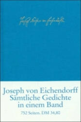 Sämtliche Gedichte und Versepen - Joseph Frhr. von Eichendorff, Hartwig Schultz (ISBN: 9783458170587)