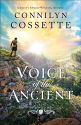 Voice of the Ancient - Connilyn Cossette (ISBN: 9780764238918)