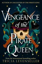 Vengeance of the Pirate Queen (ISBN: 9781782694267)