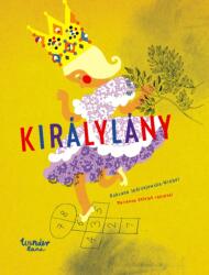 Királylány (ISBN: 9786158215817)