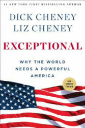 Exceptional - Dick Cheney, Liz Cheney (ISBN: 9781501115431)