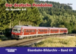 Der deutsche Pendolino - Matthias Maier (ISBN: 9783882554663)