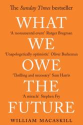 What We Owe the Future (ISBN: 9780861546138)