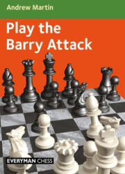 Play the Barry Attack - Andrew Martin (ISBN: 9781781946947)