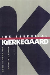 The Essential Kierkegaard - Søren Kierkegaard, Howard V. Hong, Edna H. Hong (ISBN: 9780691254067)