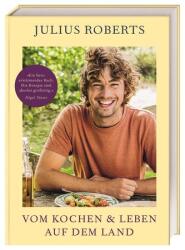 Vom Kochen und Leben auf dem Land (ISBN: 9783831047963)