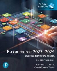 E-commerce 2023-2024: business. technology. society. , Global Edition (ISBN: 9781292449722)