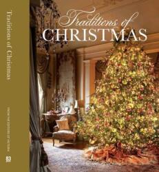 Traditions of Christmas: From the Editors of Victoria Magazine - LESTER MELISSA (ISBN: 9780983598497)