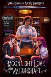 Moonlight Love and Witchcraft (ISBN: 9781778231803)