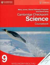 Cambridge Checkpoint Science Coursebook 9 - Mary JonesDiane Fellowes-FreemanDavid Sang (2013)