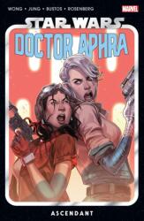 Star Wars: Doctor Aphra Vol. 6 - Ascendant (ISBN: 9781302948030)