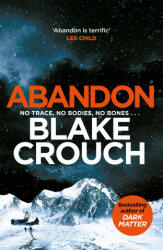 Abandon - Blake Crouch (ISBN: 9781035001101)