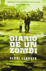 Diario de un zombi - SERGI LLAUGER (ISBN: 9788494112805)