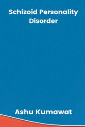 Schizoid Personality Disorder (ISBN: 9789357333535)