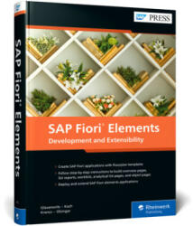 SAP Fiori Elements - Martin Koch, Daniel Krancz, Maximilian Olzinger (ISBN: 9781493223732)