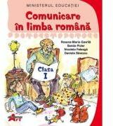 Comunicare in limba romana. Manual clasa 1 - Roxana-Maria Gavrila (ISBN: 9786060000983)