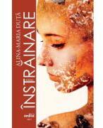 Instrainare - Alina-Maria Duta (ISBN: 9786069509104)