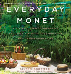Everyday Monet - Aileen Bordman (ISBN: 9780062692979)